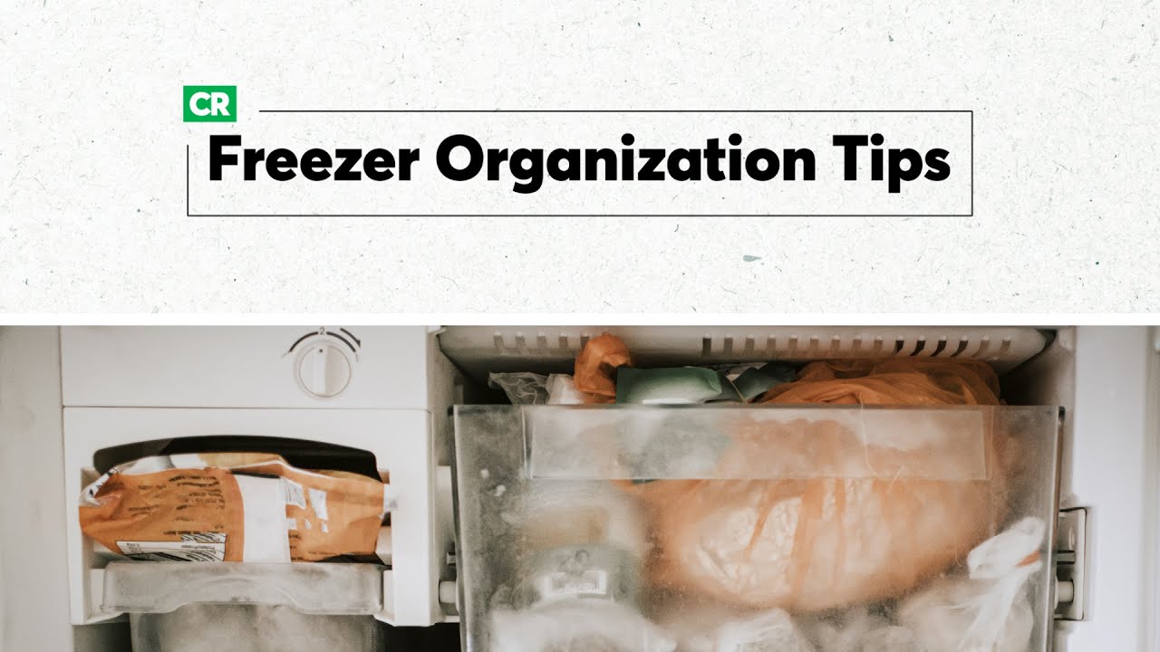 How To Organize Your Freezer | Consumer Reports - Easy & Painless Login ...