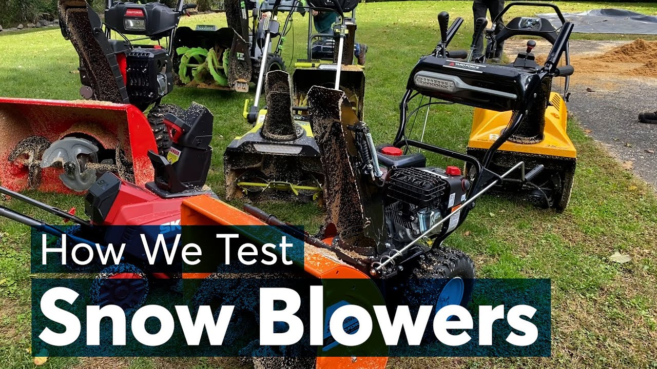 How Consumer Reports Tests Snow Blowers Consumer Reports Easy